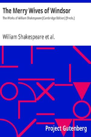 [Gutenberg 23044] • The Merry Wives of Windsor / The Works of William Shakespeare [Cambridge Edition] [9 vols.]